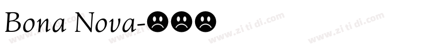 Bona Nova字体转换